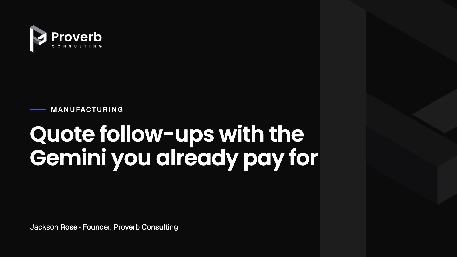 Proverb Consulting cover image: quote follow-ups with the Gemini already in Gmail